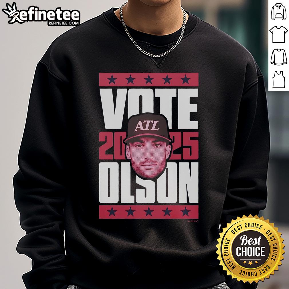 Official Matt Olson 2025 Vote Sweatshirt featuring bold graphics and a stylish design for supporters.