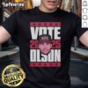 Official Matt Olson 2025 Vote T-Shirt featuring a bold design, perfect for supporters of Matt Olson's campaign.