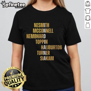 Official Nesmith McConnell Nembhard Toppin Haliburton Turner Siakam Names Ladies Tee featuring vibrant team graphics.