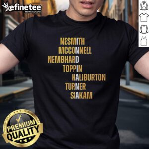 Official Nesmith McConnell Nembhard Toppin Haliburton Turner Siakam Names T-Shirt featuring popular basketball player names.