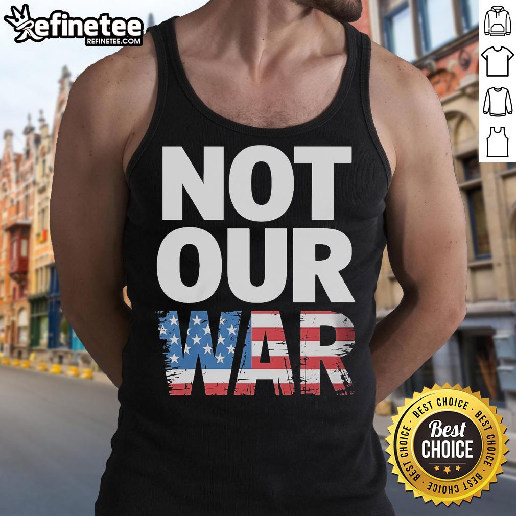 Alt Text: Distressed USA flag graphic on a tank top, perfect for expressing 'Not Our War' sentiment in style.