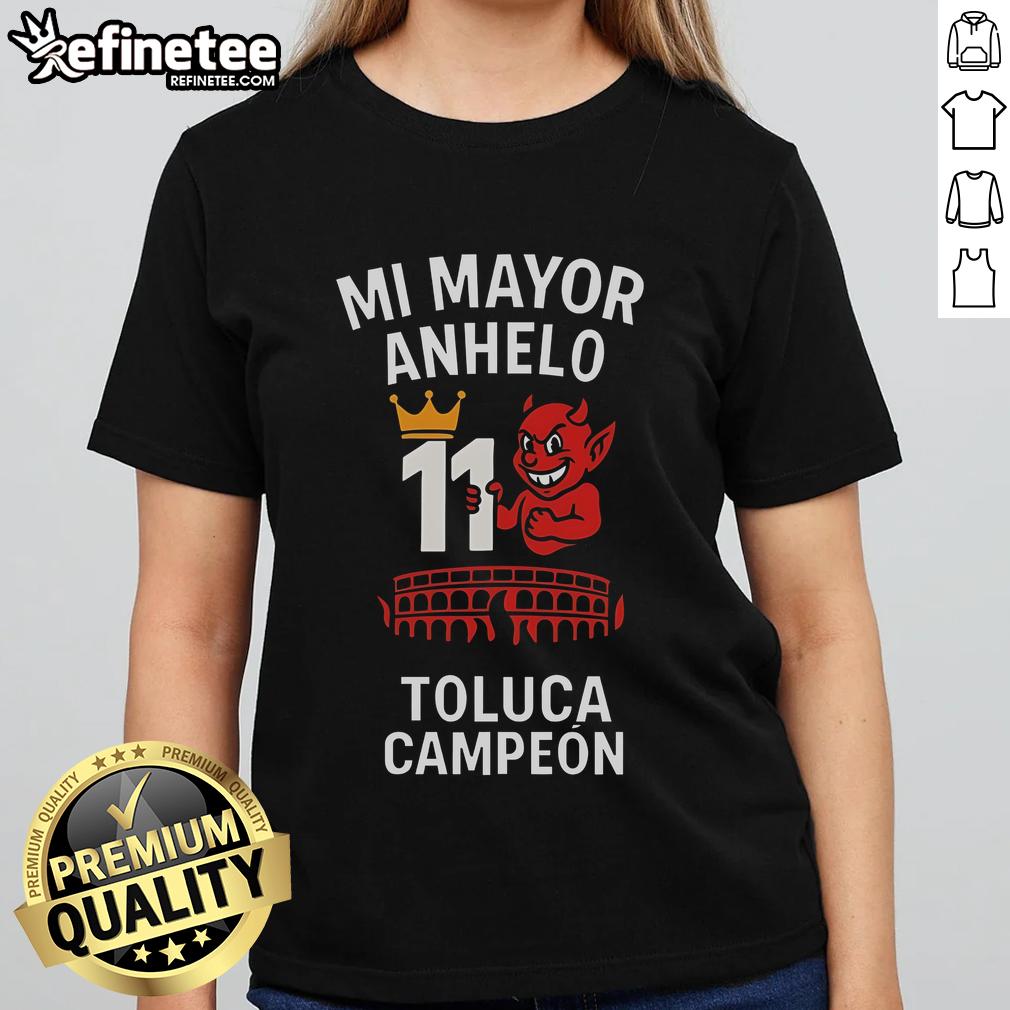Alt Text: Official Playera Tirando Rostro Mi Mayor Anhelo 11 Toluca Campeon Ladies Tee showcasing vibrant design and team spirit.