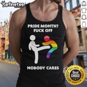 Official Pride Month Fck Off Nobody Cares tank top featuring bold text, perfect for showing your pride and attitude.