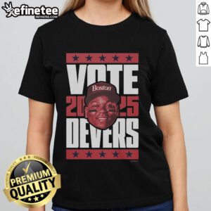 Official Rafael Devers 2025 Vote Ladies Tee featuring a stylish design for fans and supporters of Devers.