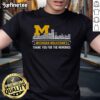 Alt Text: Official Skyline Name Michigan Wolverines Thank You For The Memories T-Shirt featuring iconic team colors and logo.