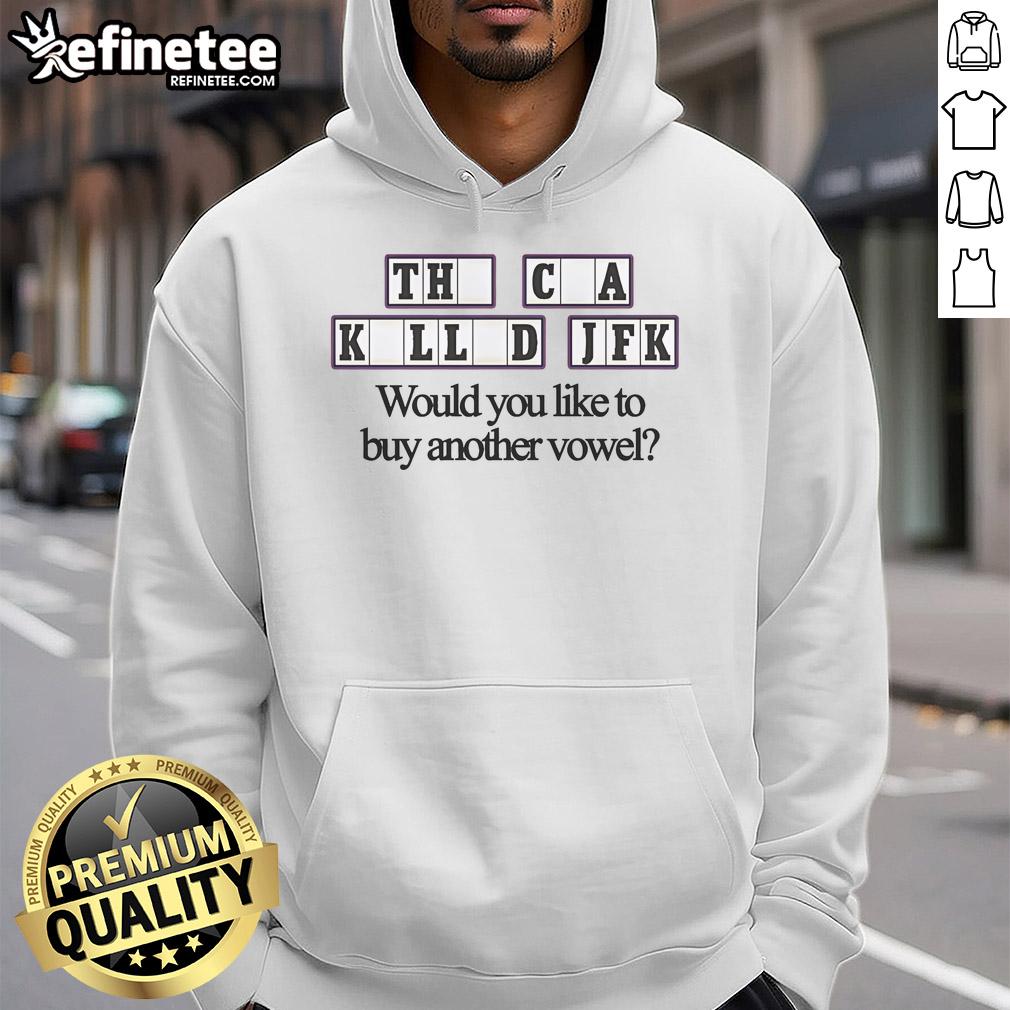 Official CIA Killed JFK hoodie featuring 'Buy a Vowel' graphic, perfect for conspiracy theory enthusiasts.