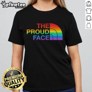 Official The Proud Face Pride LGBT Ladies Tee featuring vibrant colors and a bold design celebrating LGBTQ+ pride.