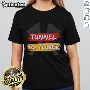 Alt Text: Awesome Tunnel to Tower Axe Ladies Tee featuring a stylish design for women honoring first responders.