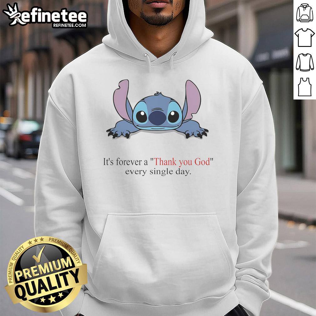 Cute Stitch It's Forever hoodie with 'Thank You God Every Single Day' design, perfect for casual wear and gratitude.