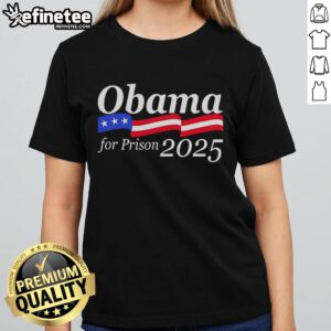 Good Obama For Prison 2025 Ladies Tee featuring a bold graphic design and comfortable fit for stylish political statements.