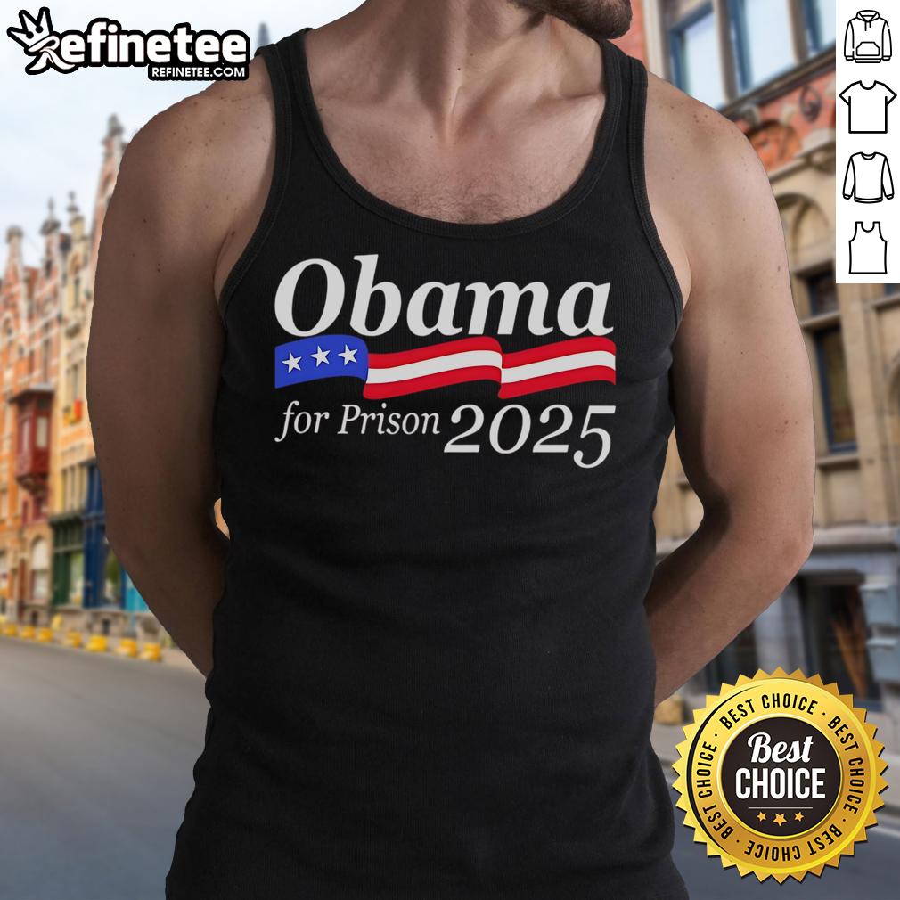 Good Obama For Prison 2025 tank top featuring bold graphic design, perfect for political statement and casual wear.