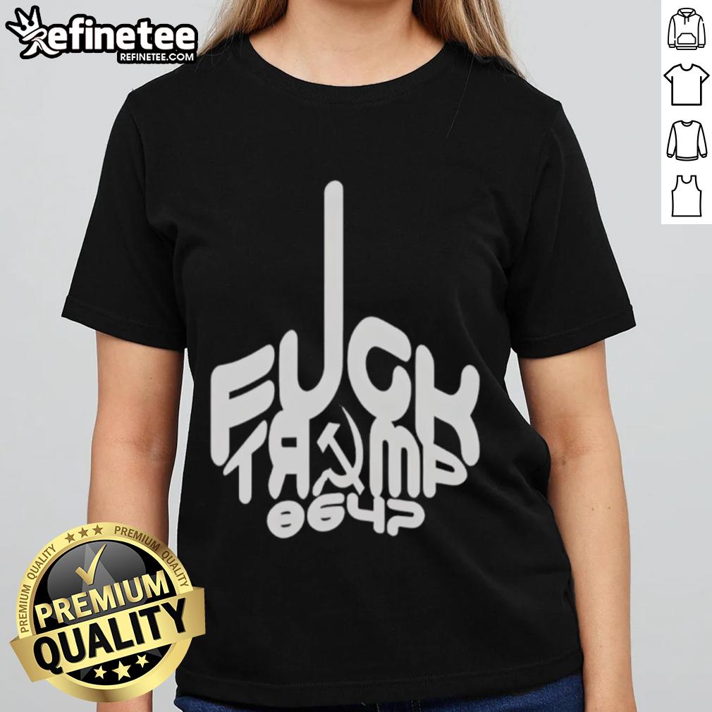 Hot F*ck Trump 8647 Ladies Tee featuring bold graphic design and comfortable fit for women's casual wear.