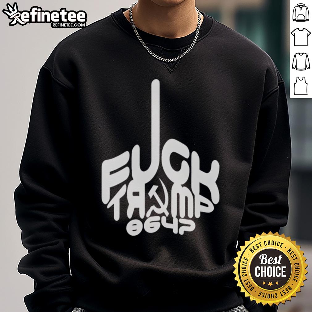 Alt Text: Hot F*ck Trump 8647 Sweatshirt featuring bold protest graphics for political statement fashion.