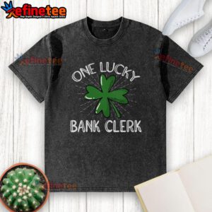 Nice One Lucky Bank Clerk T-shirt featuring a playful design, perfect for casual wear and banking enthusiasts.