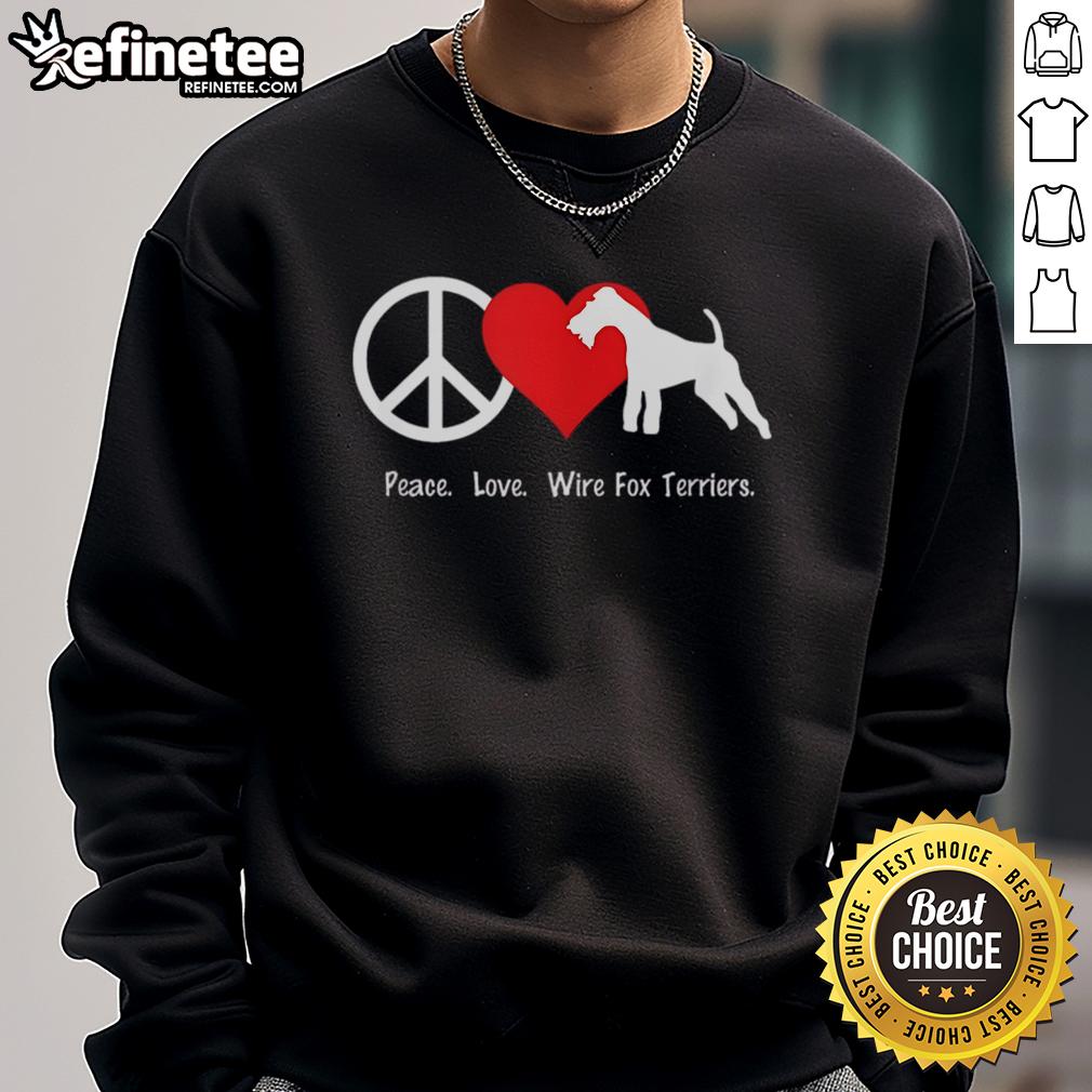 Cozy Nice Peace Love Wire Fox Terriers sweatshirt featuring a vibrant design for dog lovers and fashion enthusiasts.