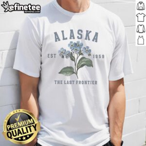 Official Alaska The Last Frontier Forget Me Not Flower Graphic T-Shirt featuring a vibrant floral design for nature lovers.