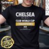 Alt Text: Official Chelsea The Blues Club World Cup Champions 2025 T-Shirt featuring team logo and celebratory design.