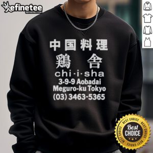 Alt Text: Official Chi I Sha 3 9 9 Aobadai Meguro Ku Tokyo sweatshirt featuring a stylish design and comfortable fit.