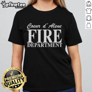 Official Coeur d'Alene Firefighter Tribute Ladies Tee featuring a stylish design honoring local firefighters.