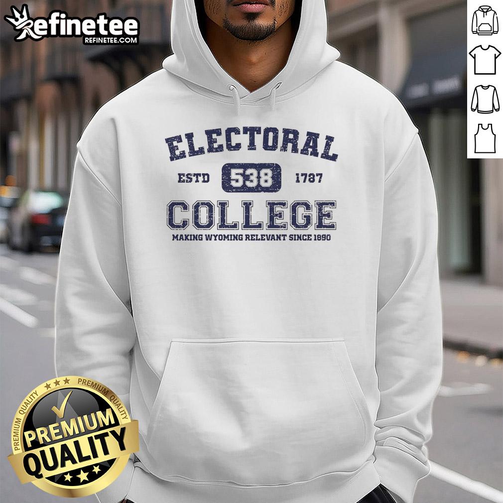 Official Electoral College Estd 1787 hoodie featuring a classic design, perfect for political enthusiasts and history buffs.