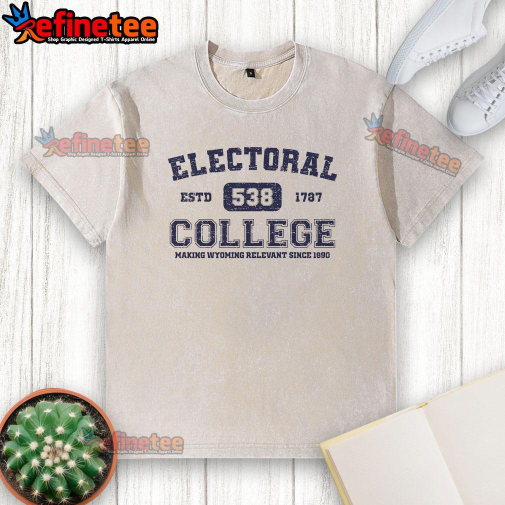 Official Electoral College Established 1787 539 Washed T-Shirt featuring vintage design and bold lettering.
