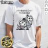 Official Even Baddies Get Saddies T-Shirt