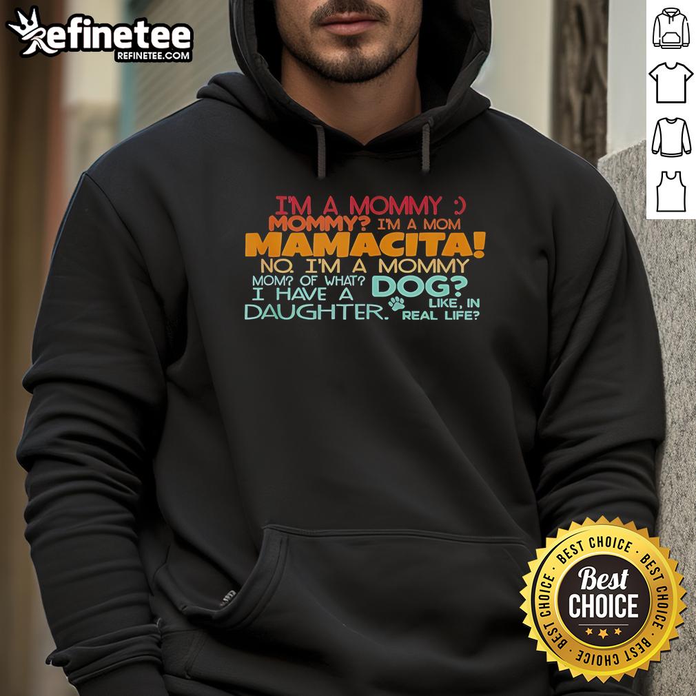 Cozy Official I'm A Mommy Hoodie featuring 'Mommy I'm A Mom Mamacita' design, perfect for proud moms.