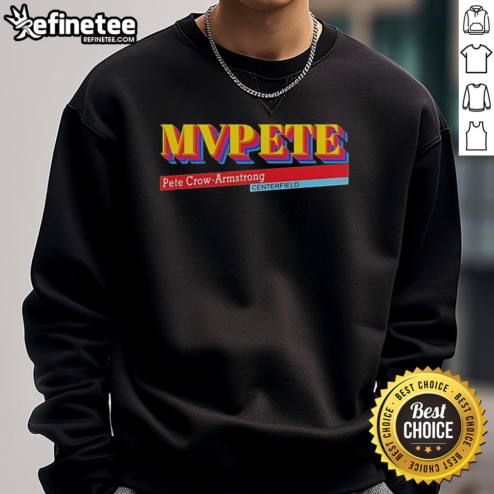 Pete Crow-Armstrong MVPETE Centerfield sweatshirt featuring vibrant team colors and logo, perfect for fans.