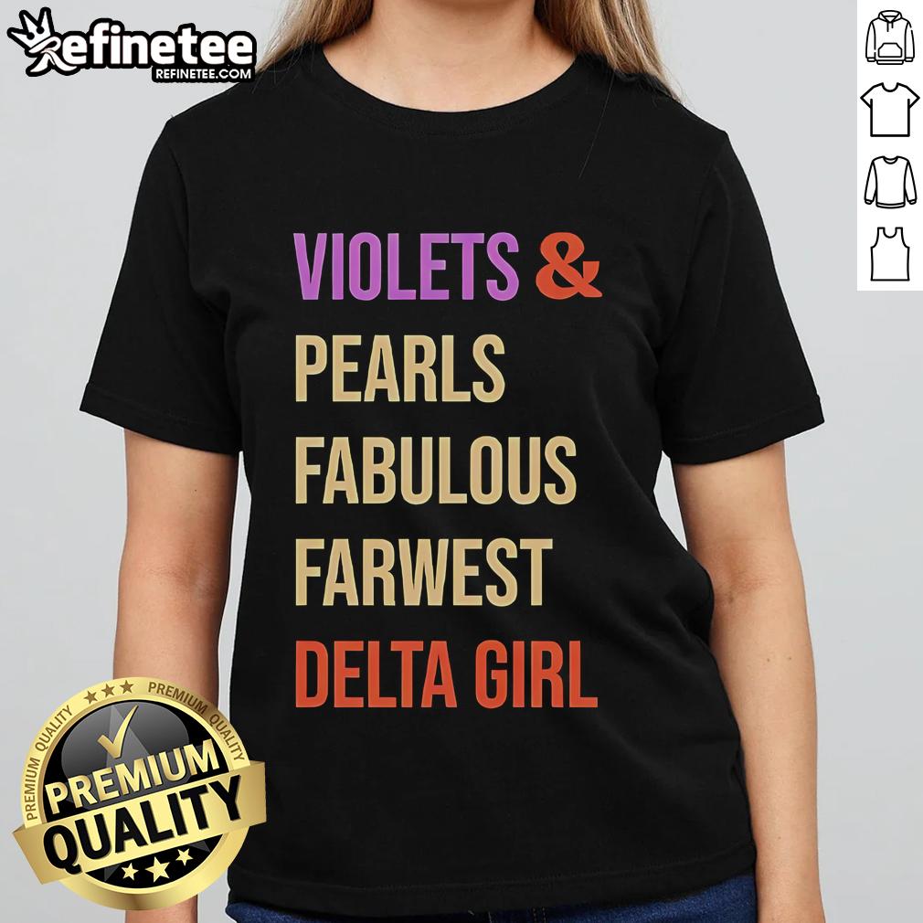 Alt Text: Original Violets and Pearls Fabulous Farwest Delta Girl Ladies Tee featuring a stylish design for women.