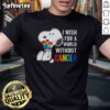 Good Snoopy I Wish For A World Without Cancer T-Shirt featuring Snoopy and a hopeful message for cancer awareness.