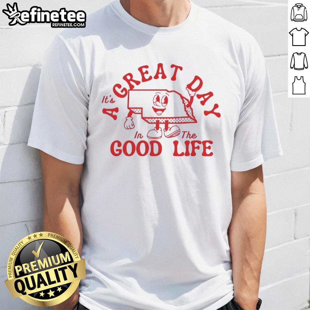 Vintage 'Nice It's A Great Day In The Good Life' T-Shirt featuring a retro design, perfect for casual wear.