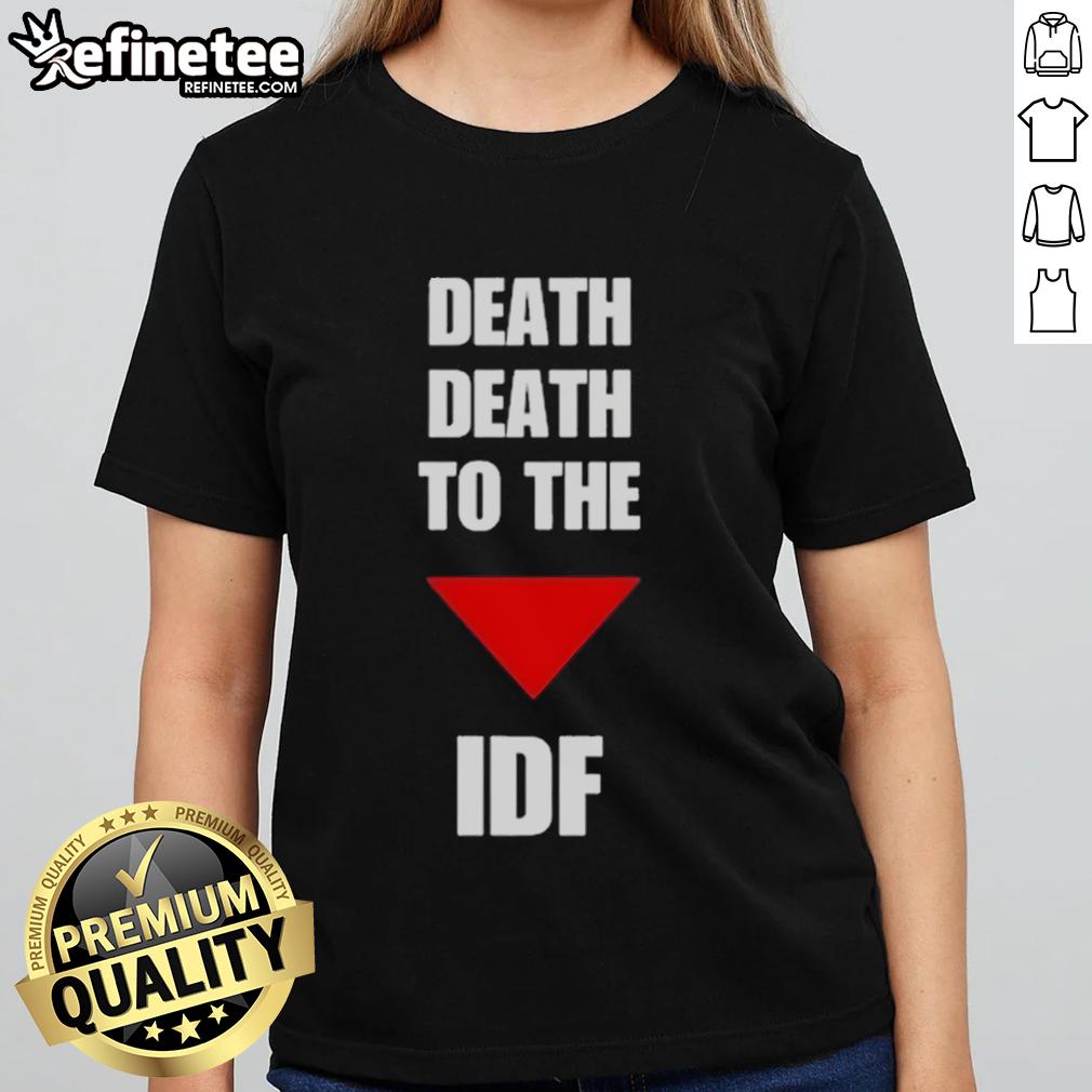 Official Death to the IDF Ladies Tee featuring bold graphics and a stylish design for activism and fashion.