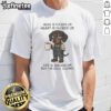 Nice Dachshund Head Is Fucked Up Heart Is Fucked Up T-Shirt featuring a playful dachshund graphic and bold text design.