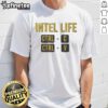 Nice Intel Life Ctrl C Ctrl V T-Shirt featuring a clever programming joke for tech enthusiasts and programmers.
