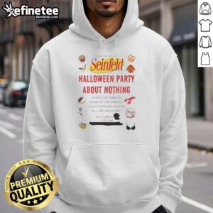 Cozy Nice Seinfeld Halloween Party About Nothing Hoodie featuring iconic show references, perfect for fans celebrating Halloween.