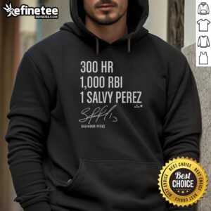 Official Salvador Perez hoodie celebrating 300 homers and 1000 RBIs, perfect for baseball fans and collectors.