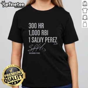 Official Salvador Perez 300 Homers 1000 RBI Ladies Tee showcasing stylish design and vibrant colors for fans.