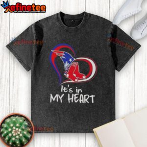 Premium 'It's In My Heart' England Patriots and Boston Red Sox washed t-shirt in vibrant colors, perfect for sports fans.