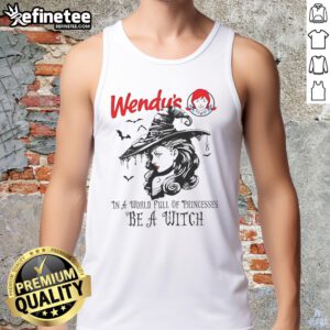 Pretty Wendys Halloween tank top featuring 'In a World Full of Princesses Be a Witch' design for festive style.