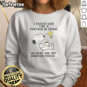 Alt Text: Cute Snoopy and Woodstock graphic on a sweatshirt, featuring the phrase I Asked For A Partner In Crime for friends.
