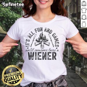 Funny camping ladies tee featuring 'All fun and games until someone lost a wiener' design for outdoor enthusiasts.