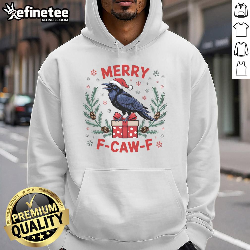 Funny Christmas F Caw F Raven Xmas Hoodie featuring a playful raven graphic and festive colors for holiday cheer.