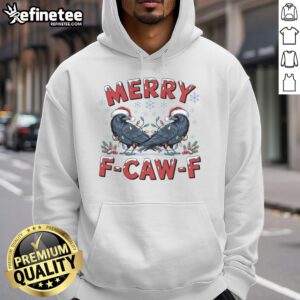Funny Have Yourself A Merry F Caw F Christmas Crow Hoodie featuring a colorful crow design for holiday cheer.