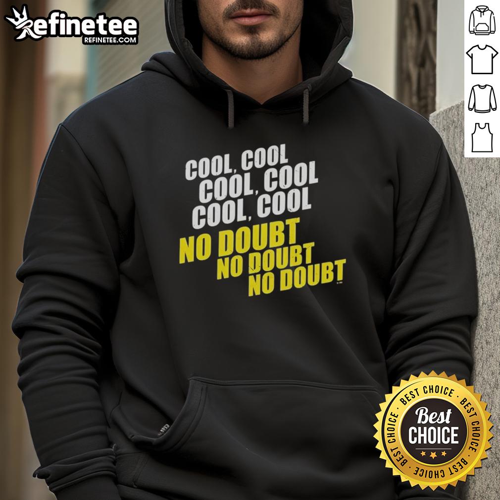 Stylish Good Cool Cool Cool No Doubt Hoodie in black, perfect for casual wear and showcasing your unique style.