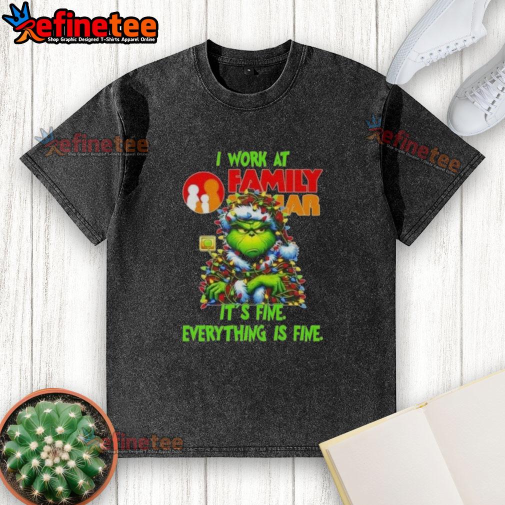 Alt Text: Good Grinch Christmas Tree t-shirt from Family Dollar, featuring 'It's fine, everything is fine' design in festive colors.