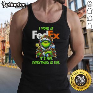 Good Grinch Christmas Tree tank top featuring 'I work at it's fine everything is fine' design for festive cheer.