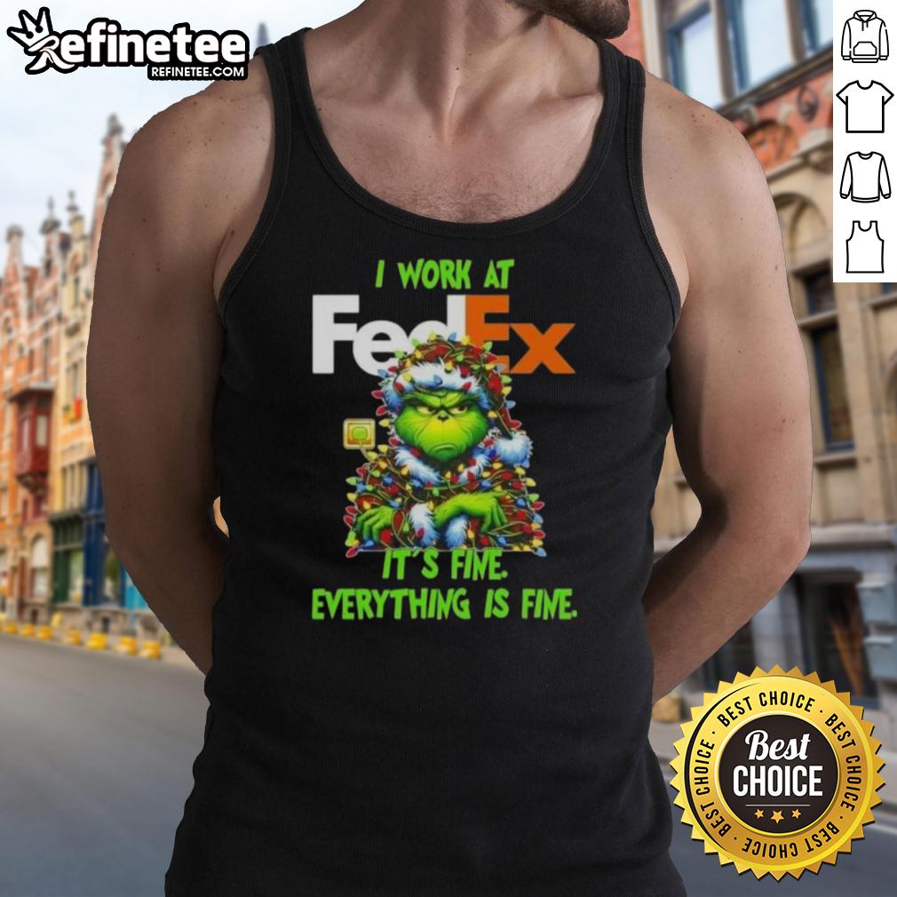 Good Grinch Christmas Tree tank top featuring 'I work at it's fine everything is fine' design for festive cheer.