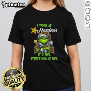 Good Grinch Christmas Tree tee from Hardee's, featuring 'I work at it's fine, everything is fine' slogan for festive style.