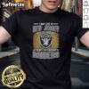 Good I May Live In New Jersey But On Gameday My Heart And Soul Belongs To Raiders T-Shirt design featuring team colors.