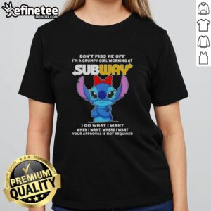 Grumpy girl in Subway ladies tee with Don't Piss Me Off slogan, showcasing a fun and quirky attitude.